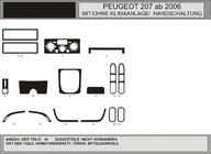 Peugeot 207 2006–2014 Okrasne obloge armaturne plošče (Hartman) fotografija 1